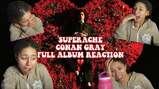 watch my heart BREAK while listening to SUPERACHE by CONAN GRAY full album reaction!!