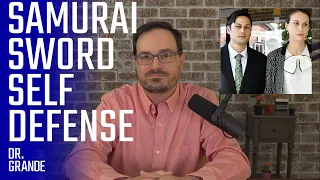 Samurai Sword Self-Defense Case Analysis | Blake Davis and Hannah Quinn
