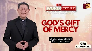 GOD’S GIFT OF MERCY / The Word Exposed with Cardinal Tagle (March 10, 2024) with SL