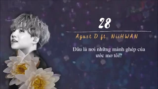 28 - Agust D ft. NiiHWA (Vietsub)