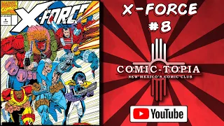 X-Force 8 First Appearance of Cable's Wild Pack Marvel Comics Review