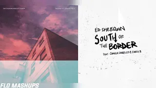 Takeaway x South Of The Border Mashup of The Chainsmokers, Ed Sheeran, Camila Cabello & Cardi B!