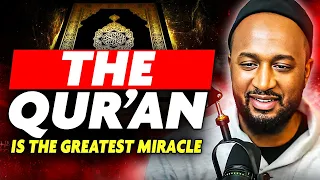 THIS is Why The Qur'an is A Miracle