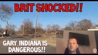 Brit Reacts | I Drove Through The WORST Parts Of Gary, Indiana. This Is What I Saw.