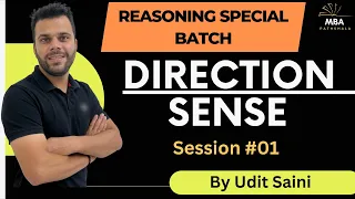 Direction Sense Test | Tricks & Shortcut | Session 01 | Reasoning | Udit Saini