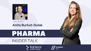 Jak wprowadzić na rynek startup medtech. Gościni: Anita Burkat-Dulak | pharma insider talk