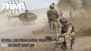 ARMA 3 | TMTM SATURDAY NIGHT OPS! | Operation: Desert OP