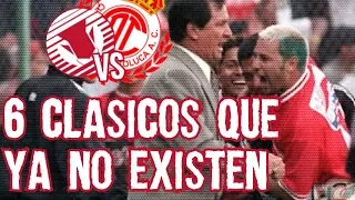 6 Clásicos que Actualmente Ya No Existen en el Futbol Mexicano Boser Salseo