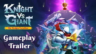 Knight vs Giant: The Broken Excalibur | Gameplay Trailer & Release Date Announcement