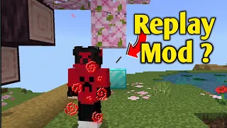 Replay mod for Minecraft PE 1.20.40+ || Replay Mod || Minecraft