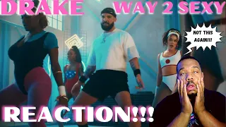 DRAKE WAY 2 SEXY | MUSIC VIDEO REACTION | "IS DRAKE TRASH?!?!" #DRAKE #WAY2SEXY #YOUNGTHUG #FUTURE