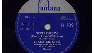 Frank Sinatra 'Nevertheless(I'm In Love With You)' 1958 78 rpm