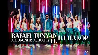 Rafael Tunyan feat. DJ Hakop - Arcunqners Achqeris