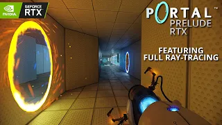 Portal: Prelude RTX looks simply STUNNING with PATH TRACING | 4K60