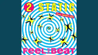 Feel the Beat (feat. Nasty Cat) (Club Mix)