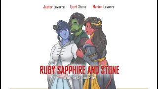 Ruby, Sapphire and Stone