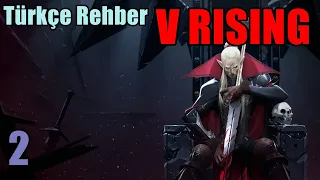 Şatomuzun Temellerini Attık - V Rising - ( Rehber Serisi ) Türkçe (2K) # 2