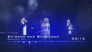 Benom guruhi va Lola Yuldasheva - So'rama, Bilmaysan (live music version)