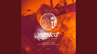 Wasted