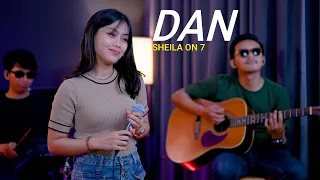 DAN - SHEILA ON 7 (COVER BY SASA TASIA FT. 3 LELAKI TAMPAN)