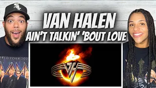 A BANGER!| FIRST TIME HEARING Van Halen - Ain't Talkin Bout Love REACTION