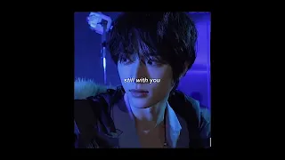 still with you by jungkook (slowed down)