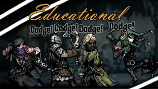 Things you can and cannot dodge in Darkest Dungeon