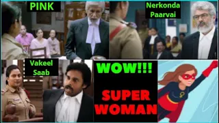 Pink vs Nerkonda Paarvai vs Vakeel Saab | super woman scene