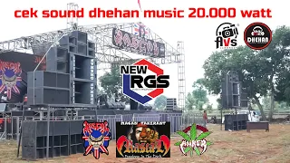 CEK SOUND DHEHAN MUSIC 20.000 WATT | NEW RGS LIVE LAMONGAN AUTO GLEERRRRR