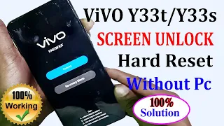 How to Vivo Y33s (V2146/v2109) Hard Reset | Screen Unlock | How to Unlock Phone if Forgot Password |