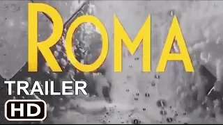 Roma |Official  Trailer| Features Alfonso Cuarón's| 2018