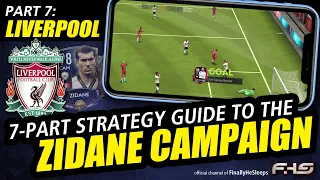 FC Mobile (FIFA) - Guide to Claiming Zidane - LIVERPOOL FC (Part 7 of 7)