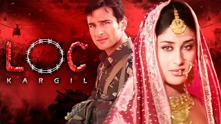 LOC KARGIL Hindi Full Movie | Republic Day Special Patriotic Movie | Ajay D, Kareena, Sanjay Dutt