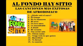 AL FONDO HAY SITIO canciones AFRODISÍACO top 14