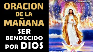 Oración de la Mañana para ser Bendecido por Dios, salud, dinero, amor y mucho mas