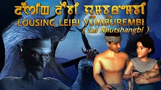 Lousing Leibi Yumburembi (Lai khutshangbi)