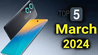 Top 5 UpComing Phones March 2024
