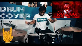 YALGAAR HO | CarryMinati X Wily Frenzy | Drum Cover | by Tarun Donny