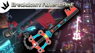 Breakdown: Advent Red (Second Form A) ~ Kingdom Hearts 3 Analysis