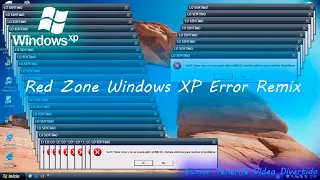 Red zone - Windows XP Error Remix