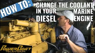 How to change the coolant in a Caterpillar 3208 marine diesel engine | PowerBoat TV MyBoat DIY