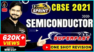 Semiconductor Class 12 One Shot | CBSE Class 12 Board Exam 2023 Preparation | Sachin Sir