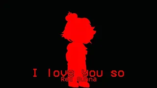 ⭐️ || I Love You So Meme || Red Sunna || Band 404