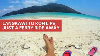 Langkawi to Koh Lipe, Just a Ferry Ride Away