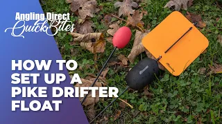 How To Set Up A Pike Drifter Float - Predator Fishing Quickbite