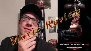 Happy Death Day 2U - Movie Review (Spoiler Free)