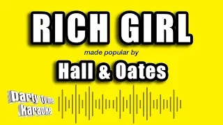 Hall & Oates - Rich Girl (Karaoke Version)