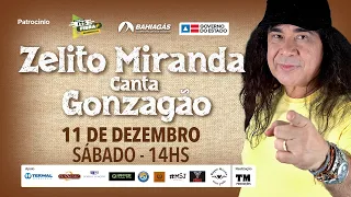 Zelito Miranda canta Gonzagão | Live Show