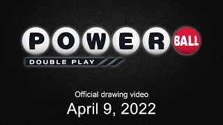 Powerball Double Play drawing for April 9, 2022