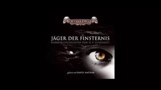 H P Lovecrafts Bibliothek des Schreckens Jäger der Finsternis Hörbuch Fantasy 2008 UFtpC